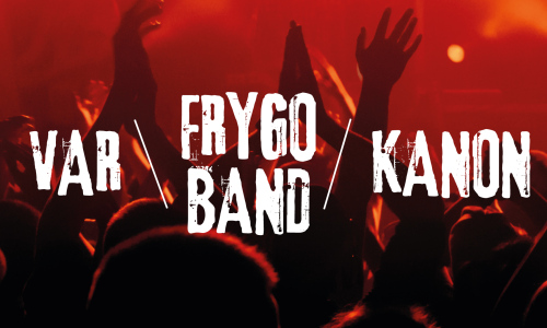 Kanon + Frygo Band + Var